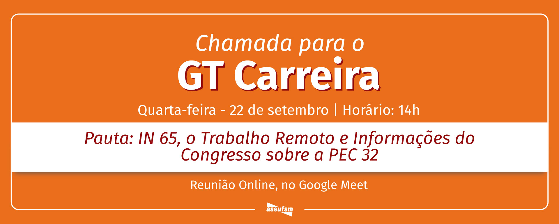 GT Carreira será retomado virtualmente quarta (22)