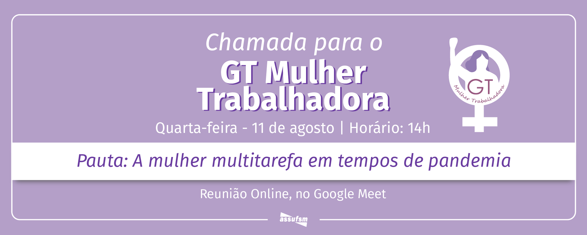 GT Mulher Trabalhadora terá encontro virtual em 11 de agosto