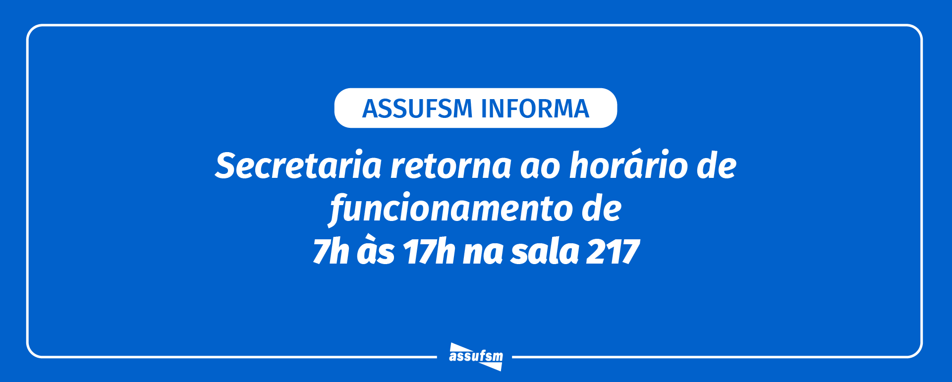 Secretaria informa: Atente-se para os horários de atendimento