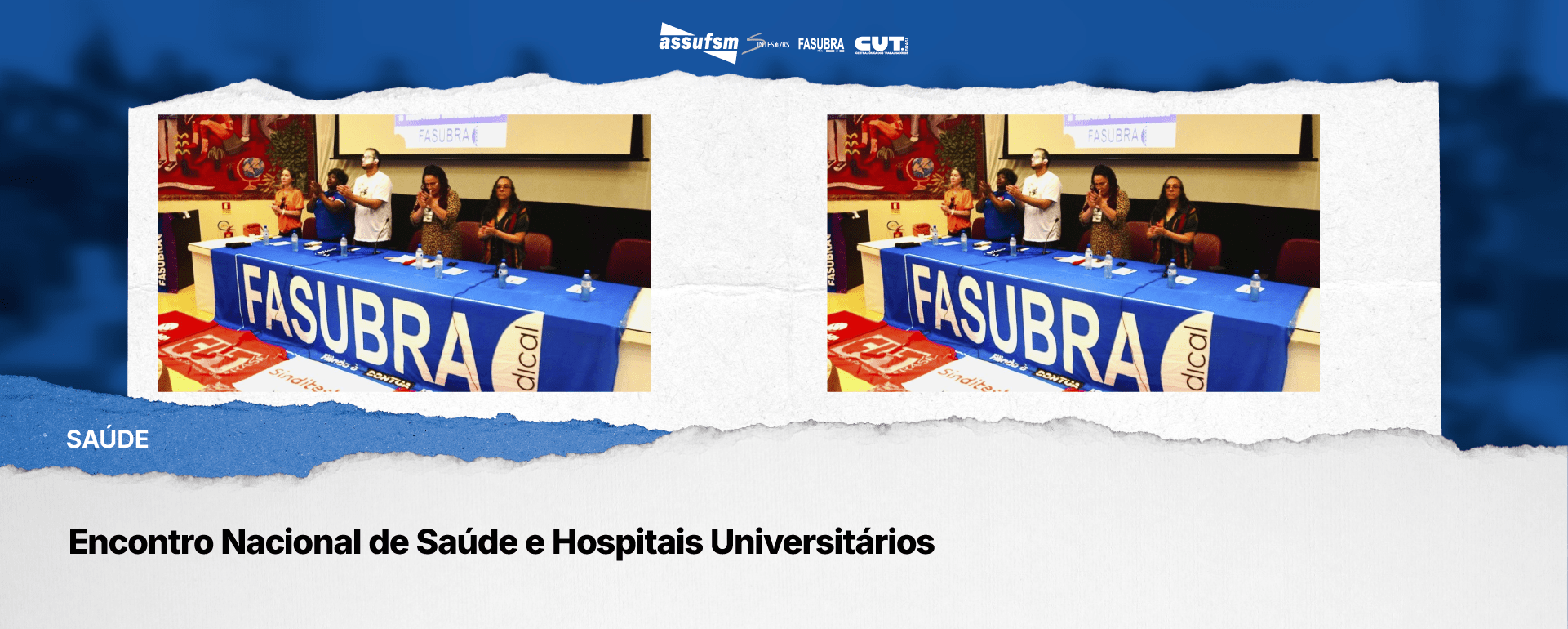 Encontro Nacional de Saúde e Hospitais Universitários