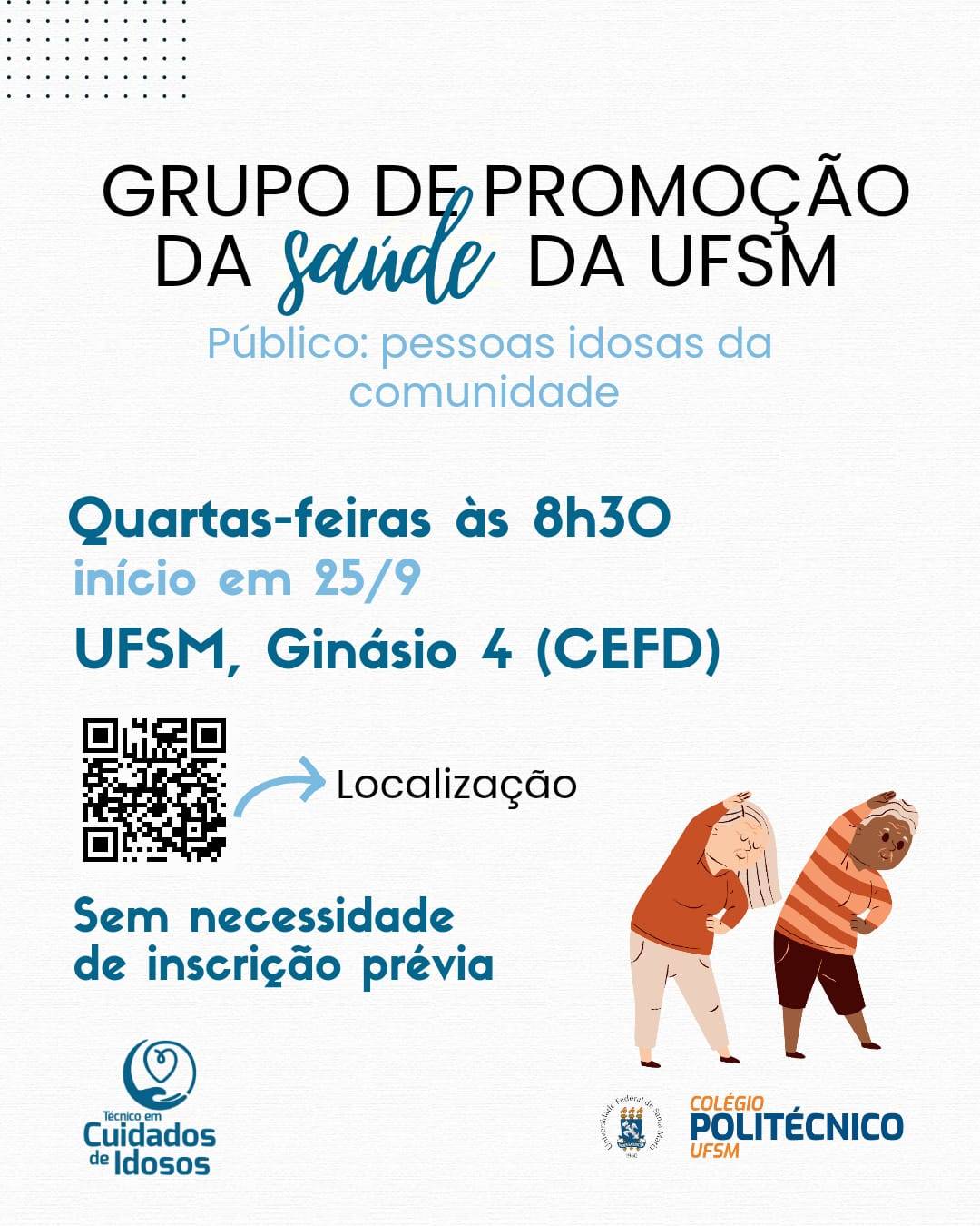 Grupo de Promoção da Saúde da UFSM convida as pessoas idosas da comunidade para a prática de exercícios