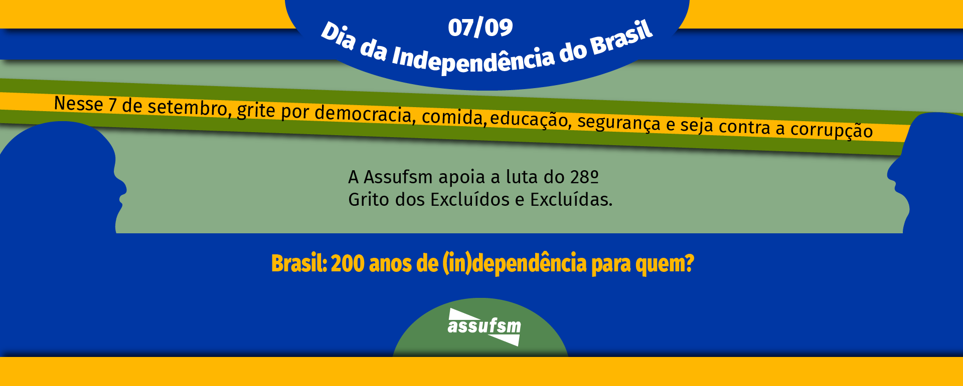 7/09 – Dia da Independência do Brasil
