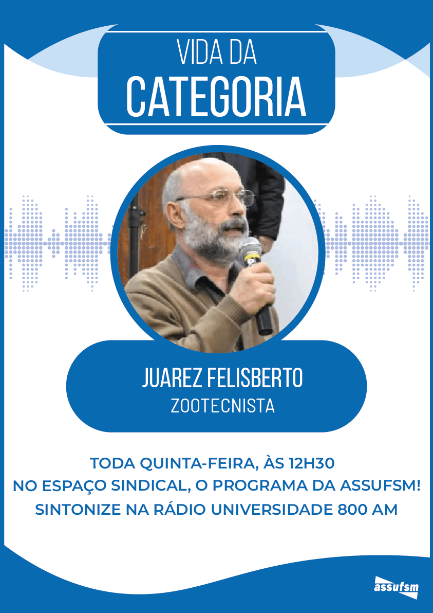 Vida da categoria com Juarez Felisberto