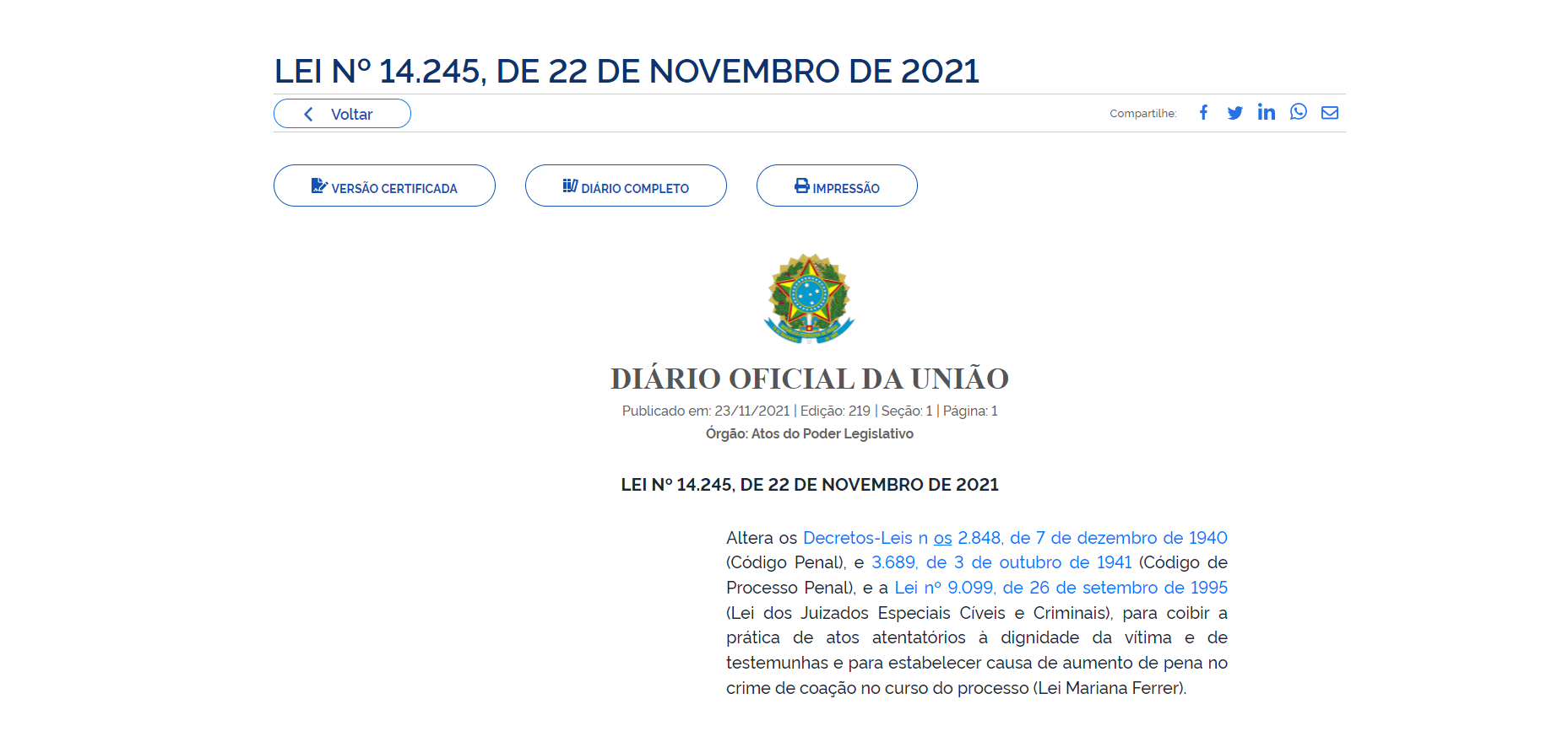 Sancionada lei que pune atos contra a dignidade de vítima e testemunha durante julgamento
