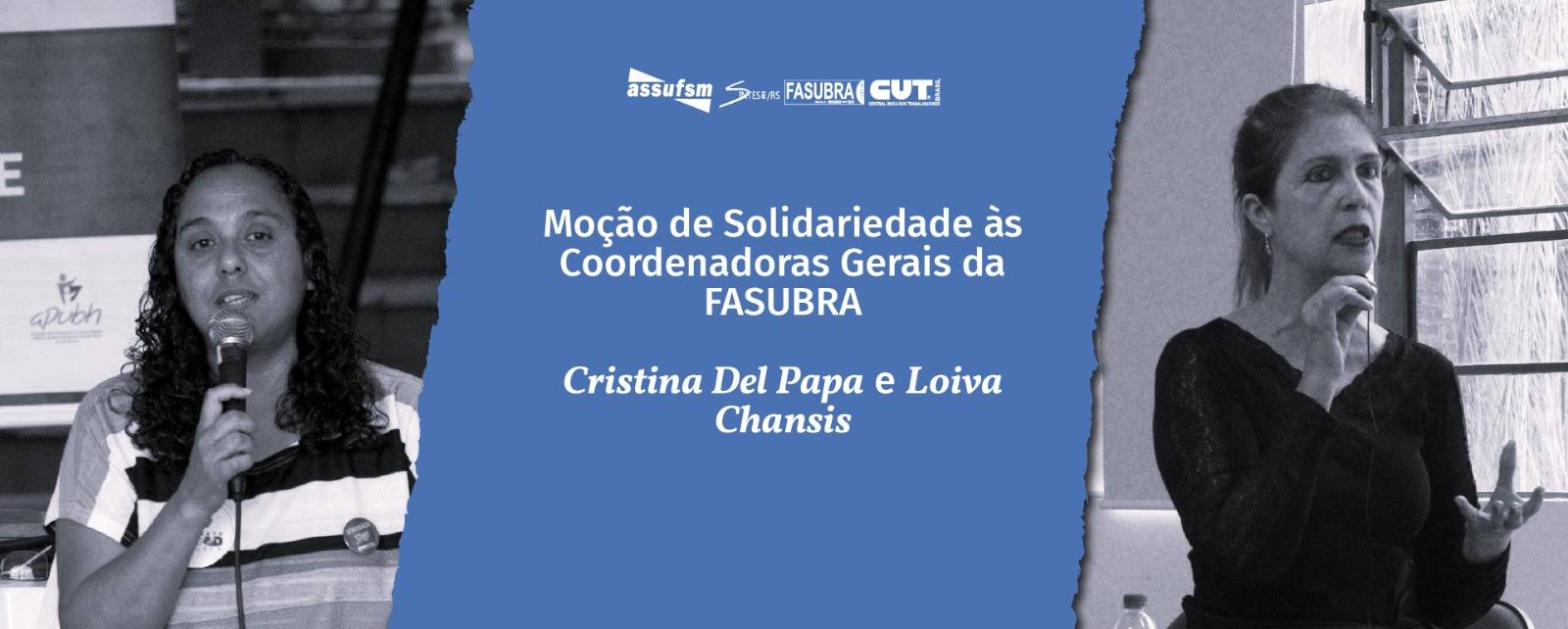 Paralisação 48h: Plenária Virtual da Assufsm aprova moção de solidariedade às Coordenadoras-Gerais da FASUBRA Cristina Del Papa e Loiva Chansis