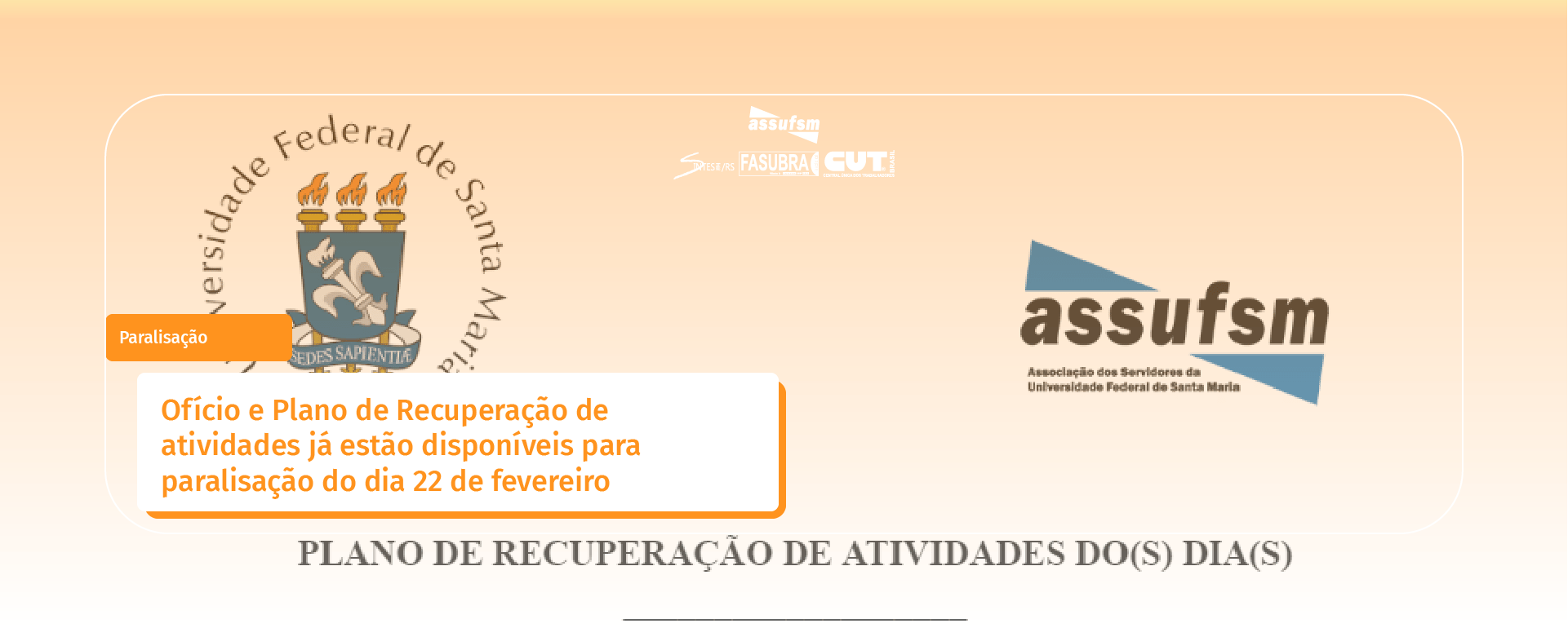 Ofício e Plano de Recuperação de atividades já estão disponíveis para paralisação do dia 22 de fevereiro