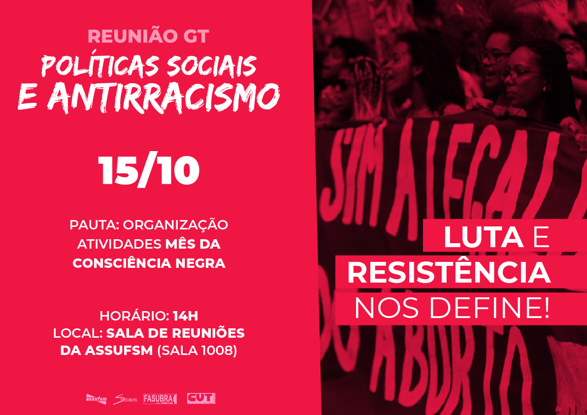 GT Políticas Sociais e Antirracismo se reúne na segunda-feira
