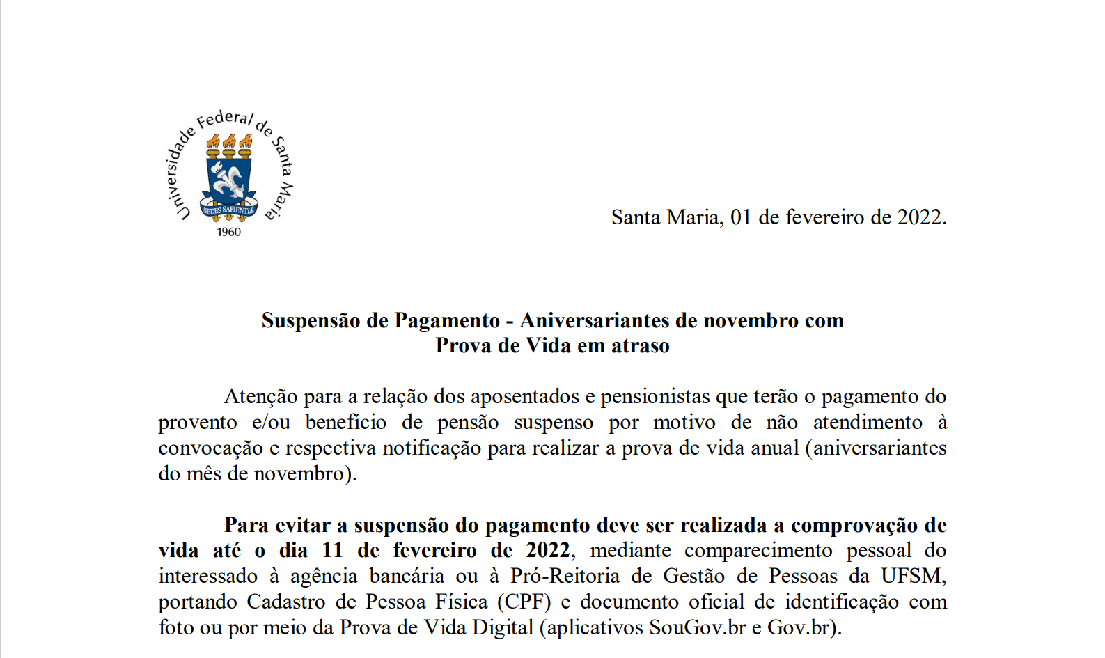 PROVA DE VIDA: 14 aposentados(as) e pensionistas ainda correm risco de ter o benefício cortado na UFSM