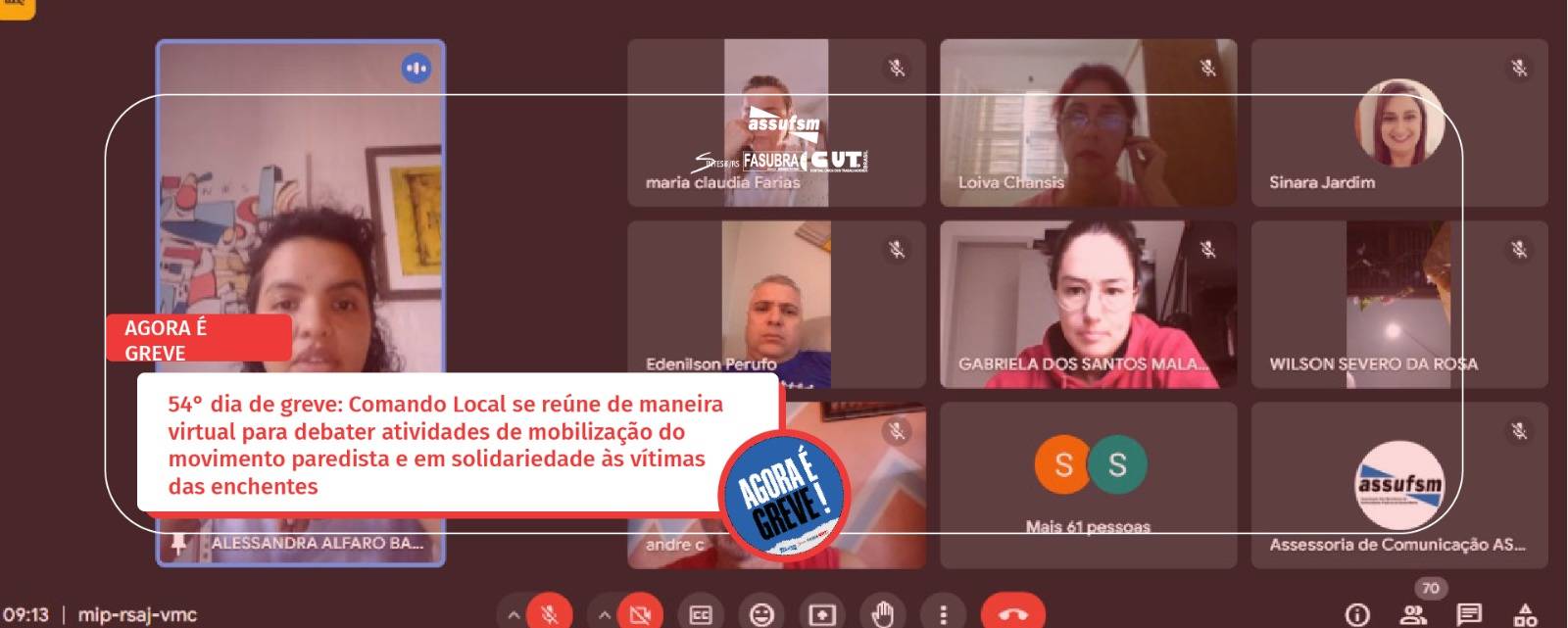 54° dia de greve: Comando Local se reúne de maneira virtual para debater atividades de mobilização do movimento paredista e em solidariedade às vítimas das enchentes