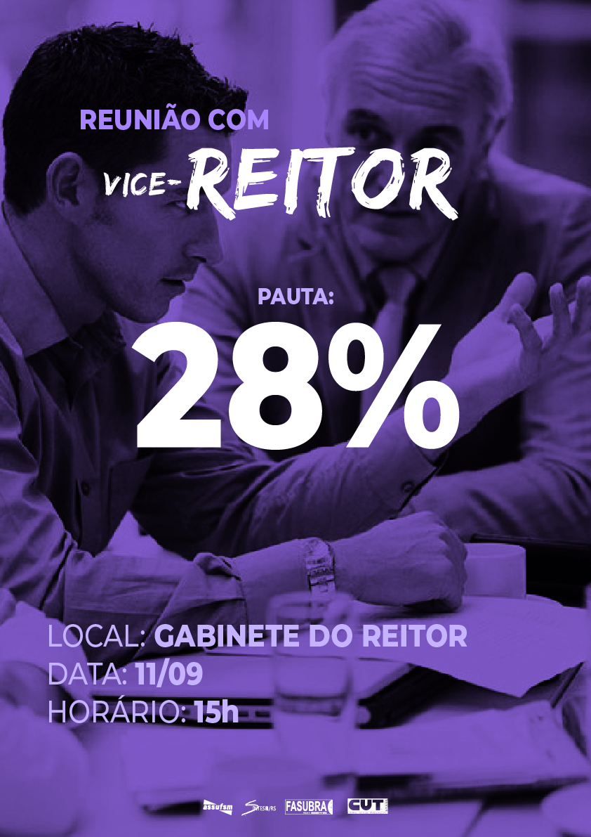 Assufsm se reúne com Administração sobre o processo dos 28%