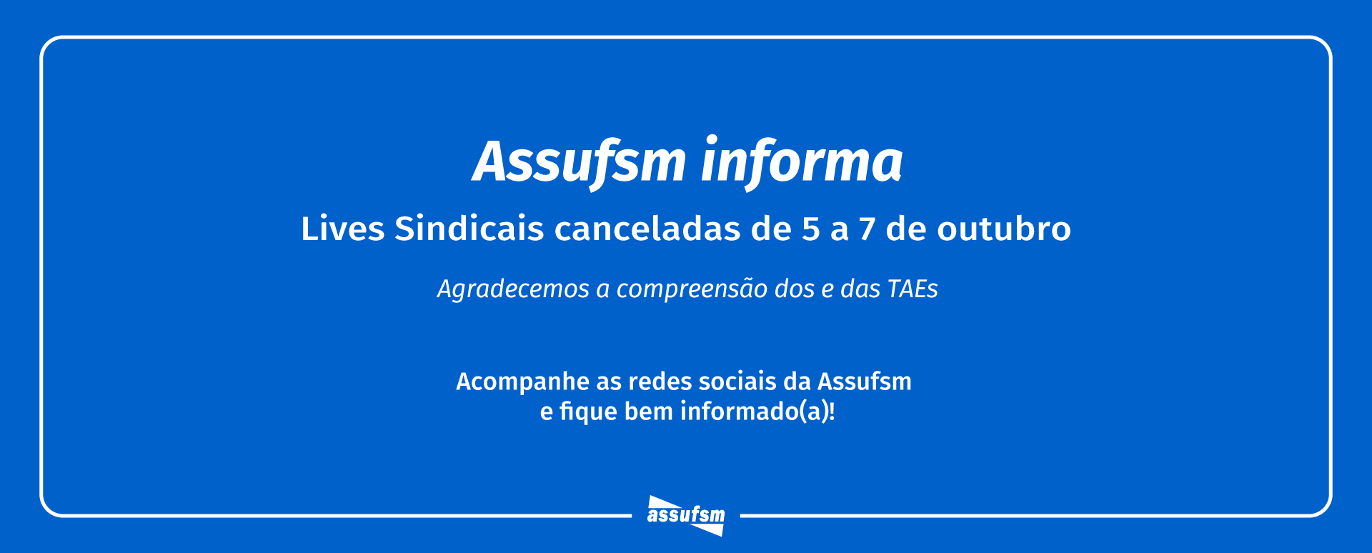 Calendário de Live Sindical da próxima semana é cancelado