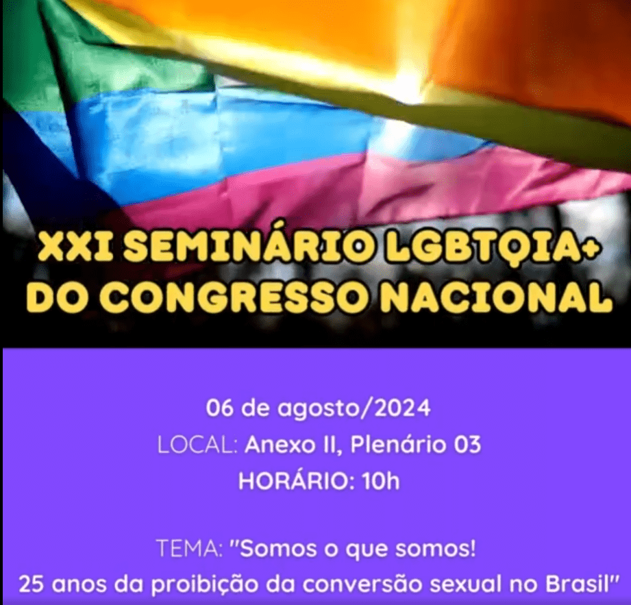 Seminário LGBTQIA+ do Congresso Nacional “Somos o que somos” acontece nesta terça, 6 de agosto