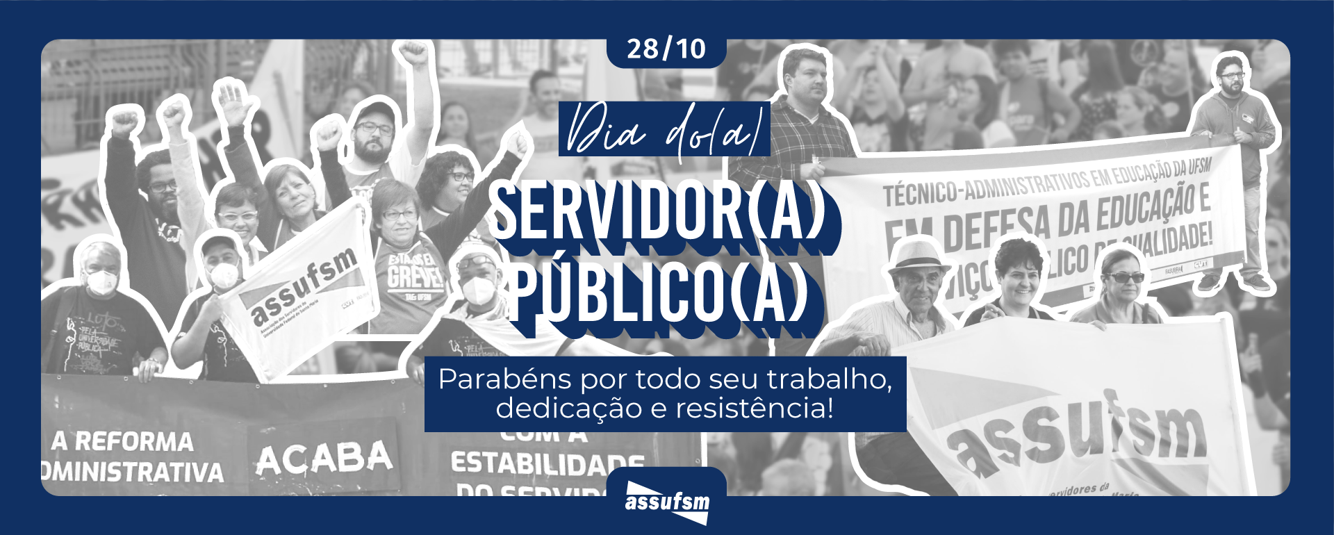 28/10 – Dia do e da Servidora Pública