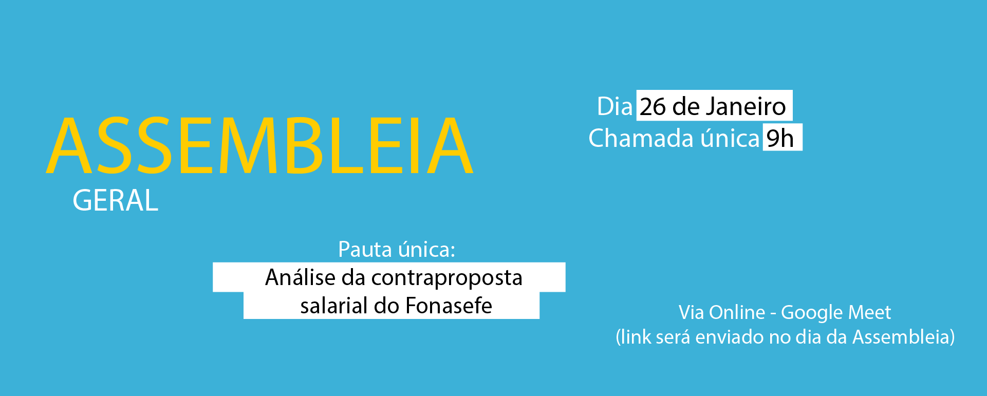 Assufsm chama Assembleia Geral Virtual em caráter de urgência na sexta (26)