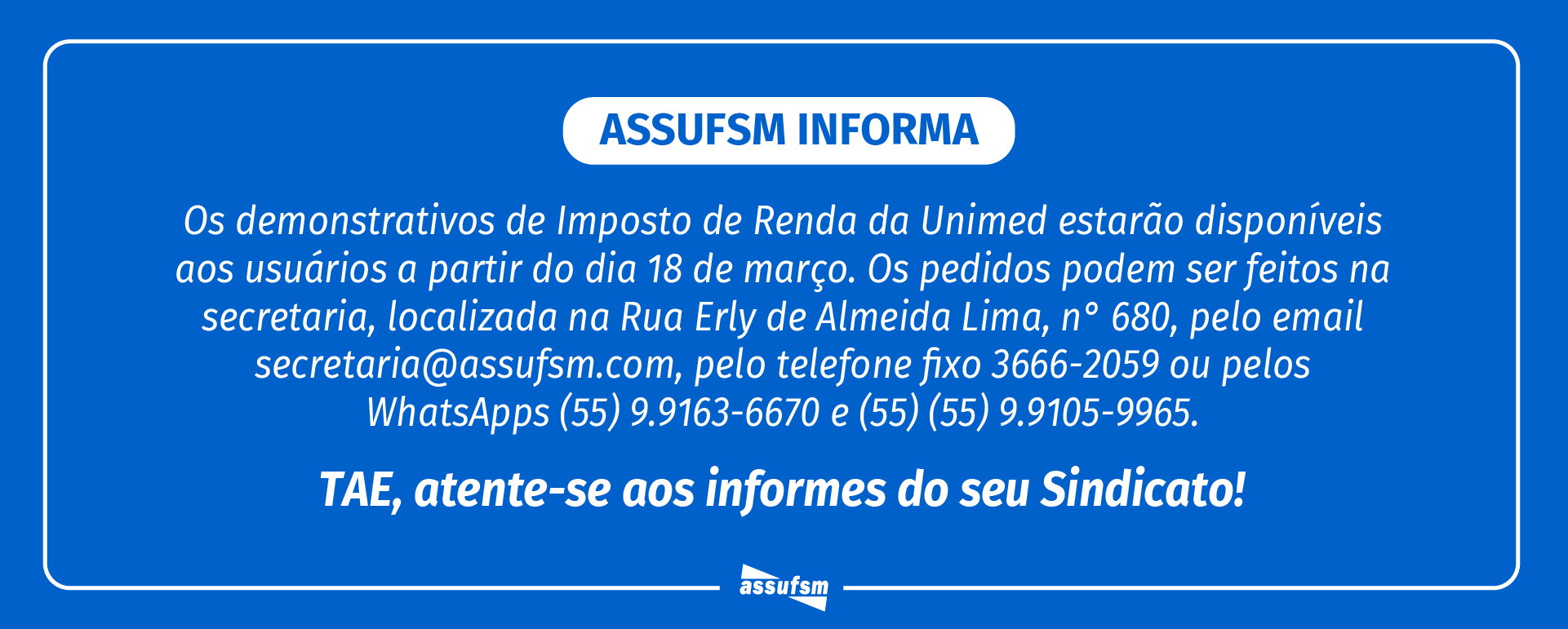 Assufsm Informa: Demonstrativos da Unimed para IR estarão disponíveis a partir de 18 de março