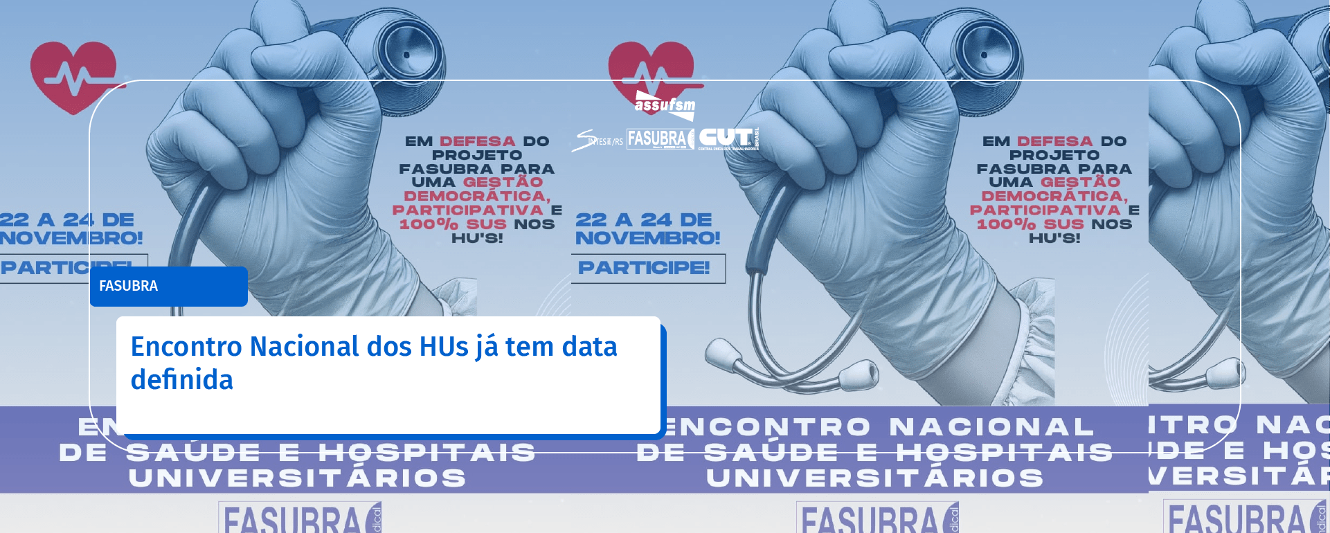 Encontro Nacional dos HUs já tem data definida
