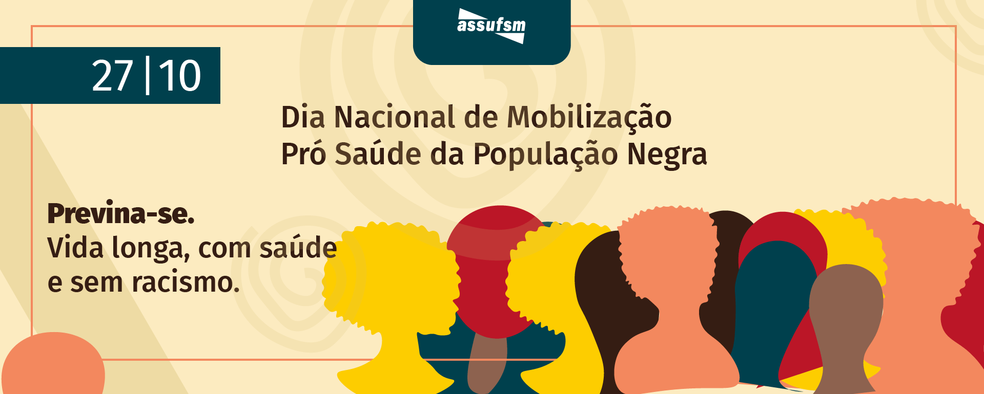 27/10 – Dia Nacional de Mobilização Pró-Saúde da População Negra