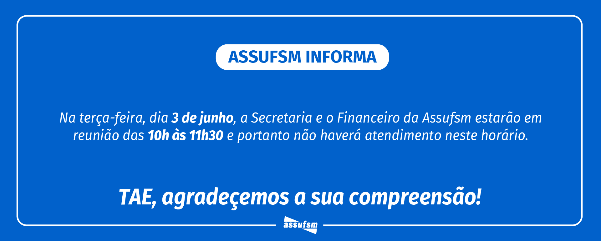 Secretaria da Assufsm tem reunião na manhã de terça (03)