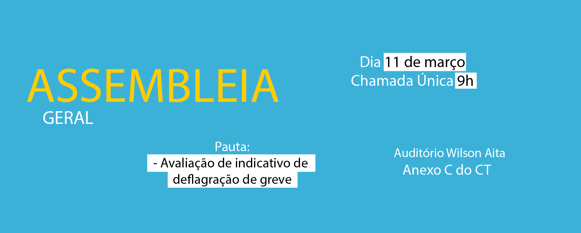 Assufsm realiza Assembleia Geral no dia 11 de março para debater indicativo de deflagração da Greve