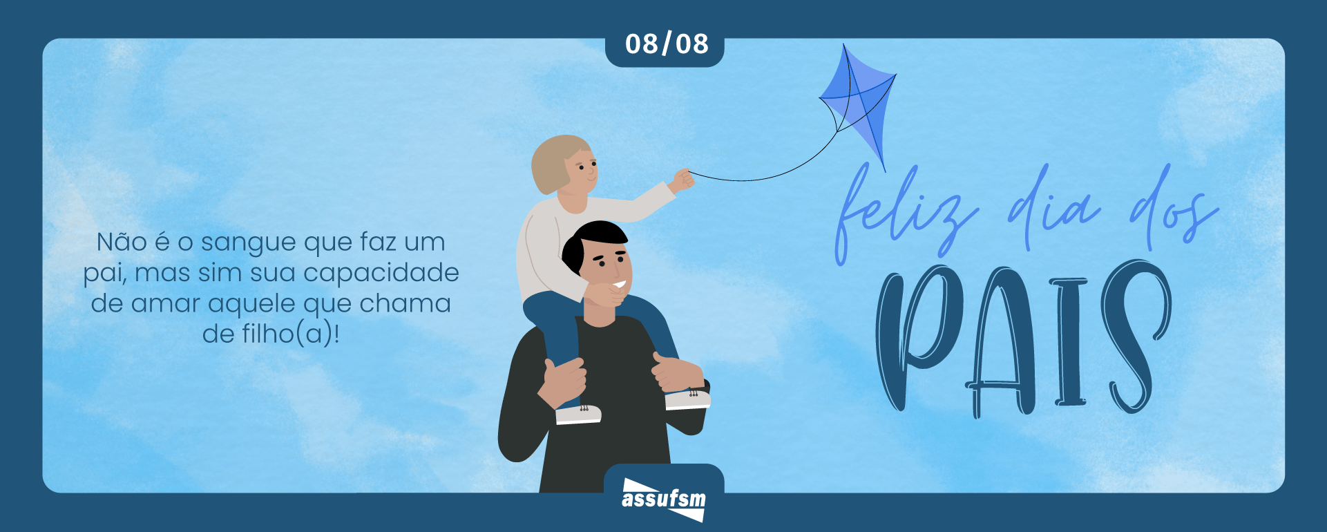 08/08 – Dia dos Pais