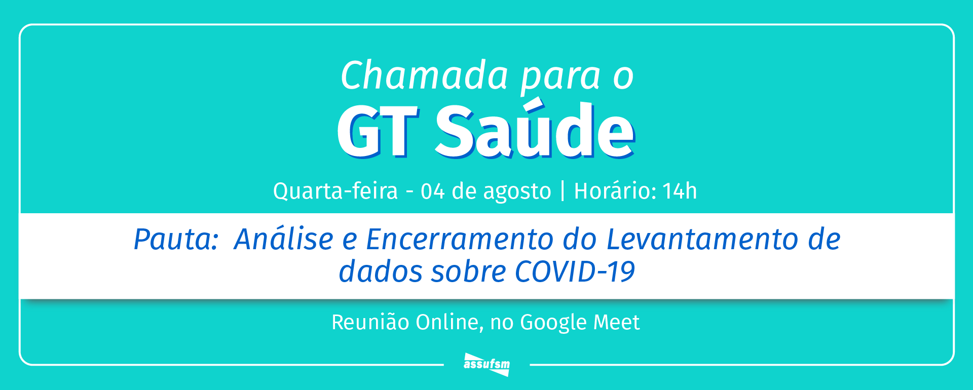 GT Saúde tem encontro virtual em 4 de agosto