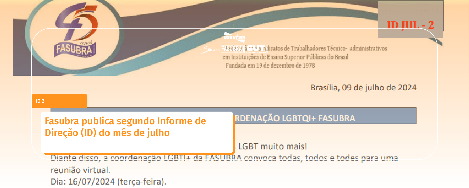 Fasubra publica segundo Informe de Direção (ID) do mês de julho