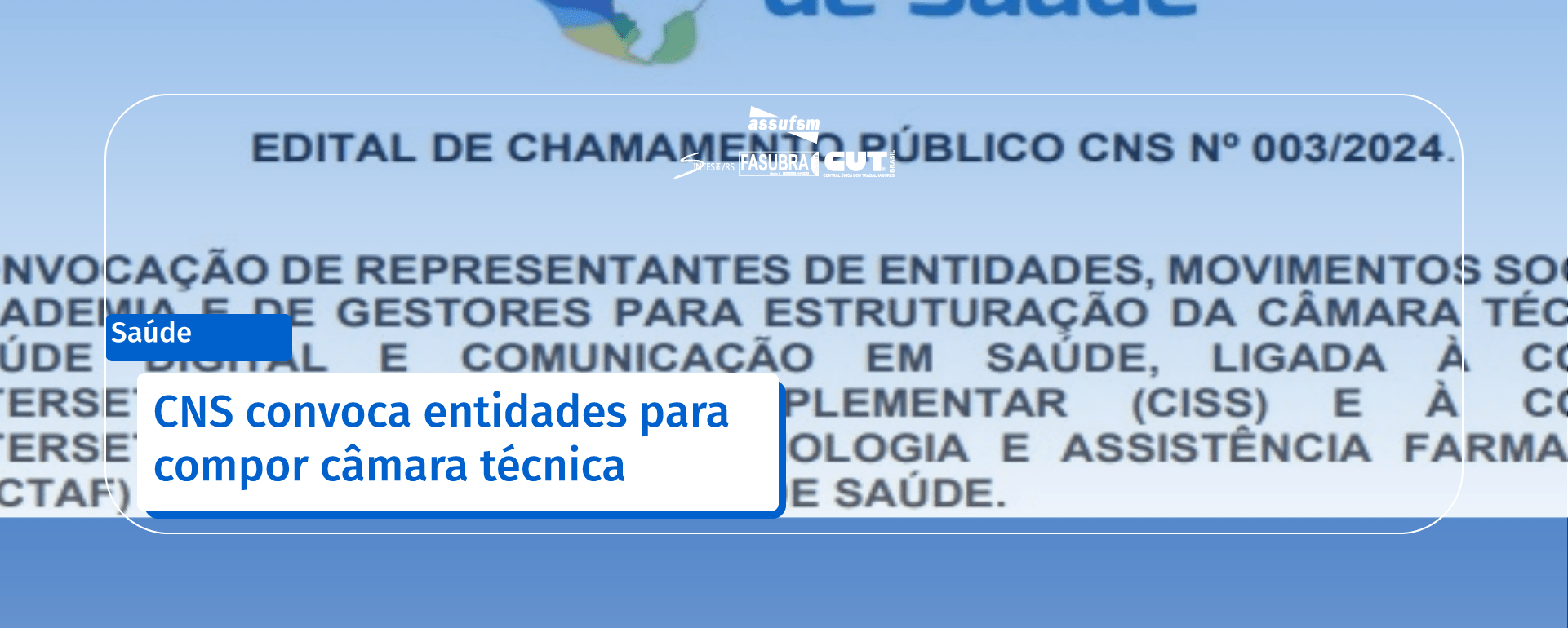 CNS convoca entidades para compor câmara técnica