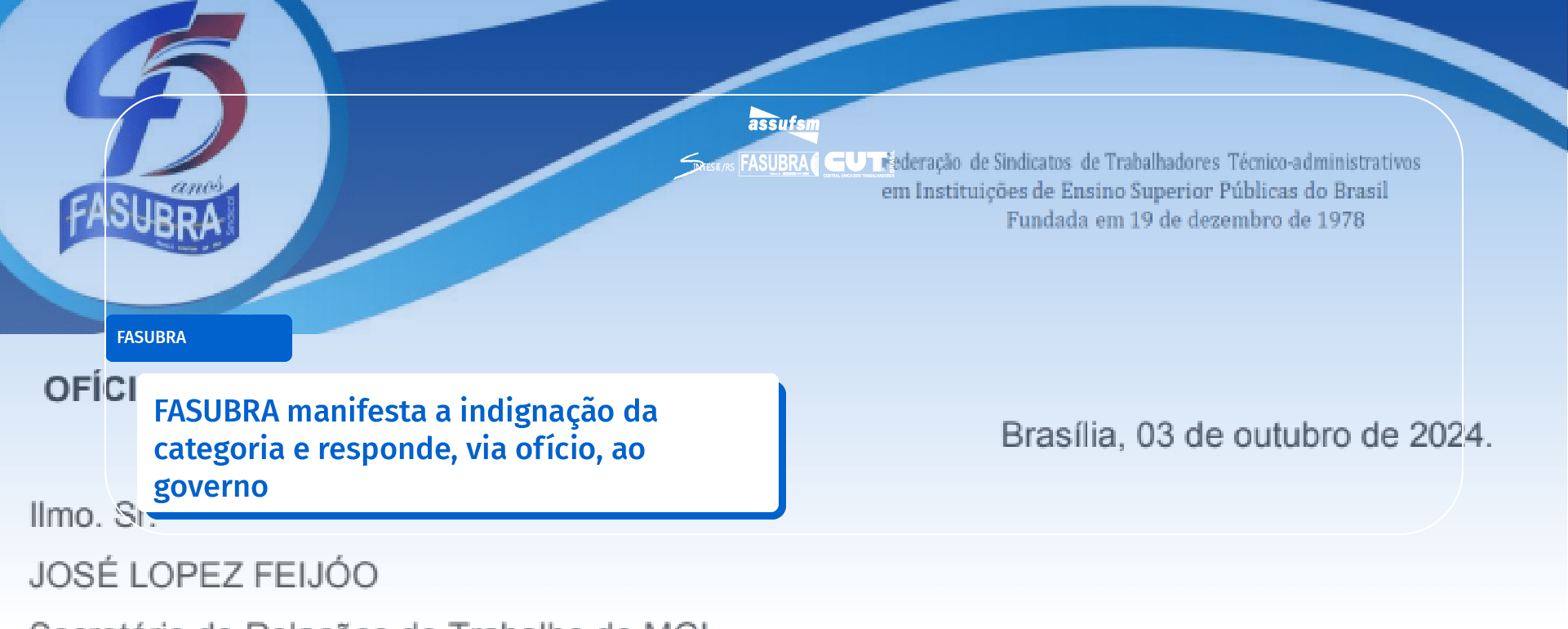 FASUBRA manifesta a indignação da categoria e responde, via ofício, ao governo
