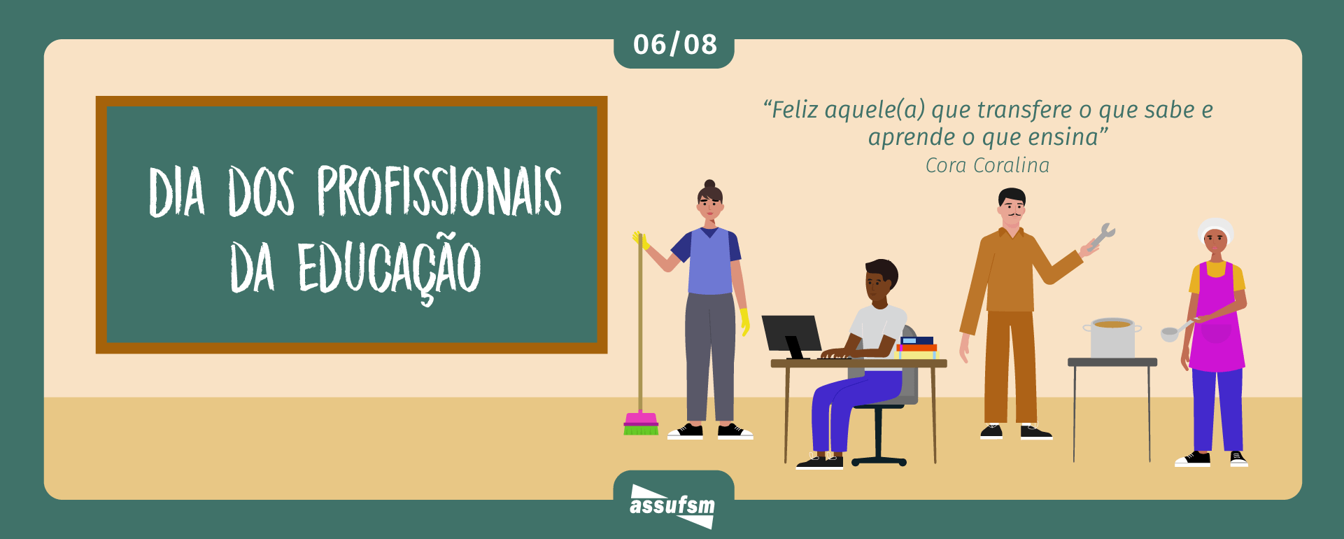 06/08 –  Dia Nacional dos e das Profissionais de Educação