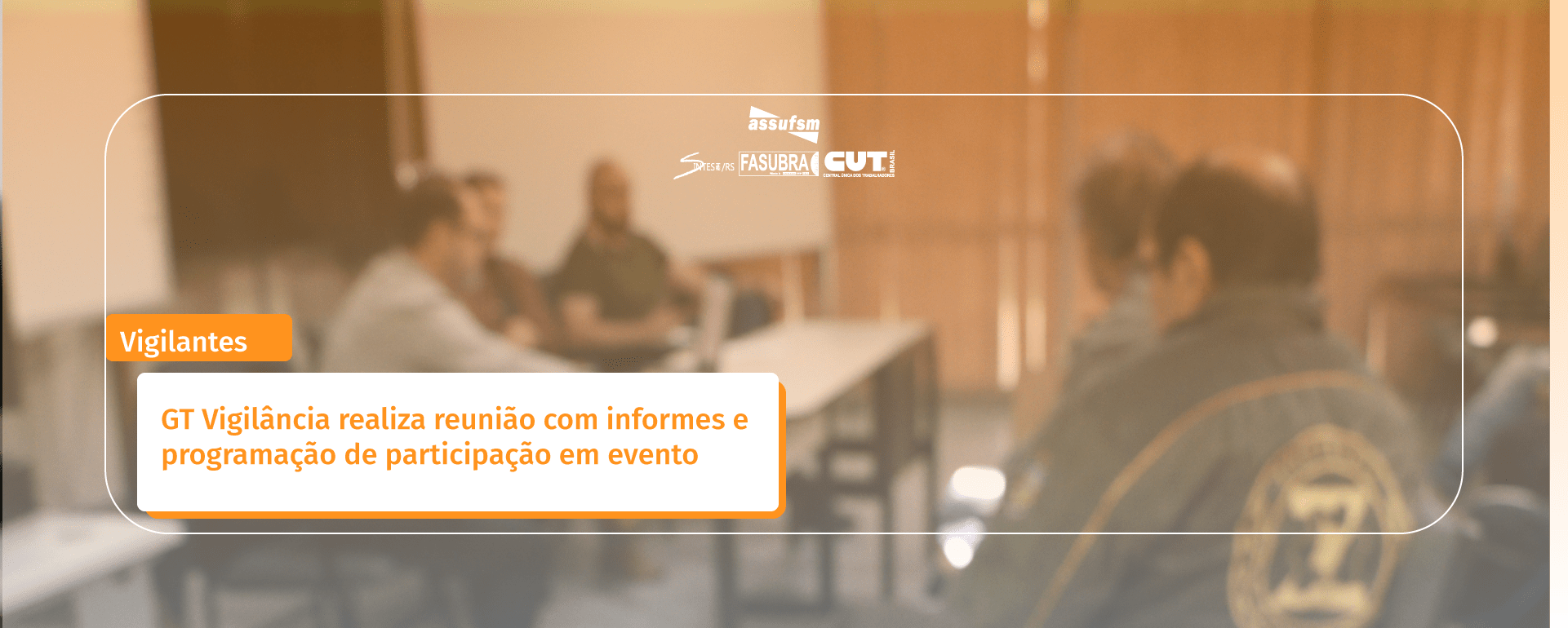 GT Vigilância realiza reunião com informes e programação de participação em evento