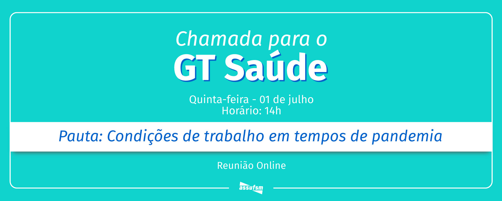 GT Saúde terá encontro virtual em 1º de julho