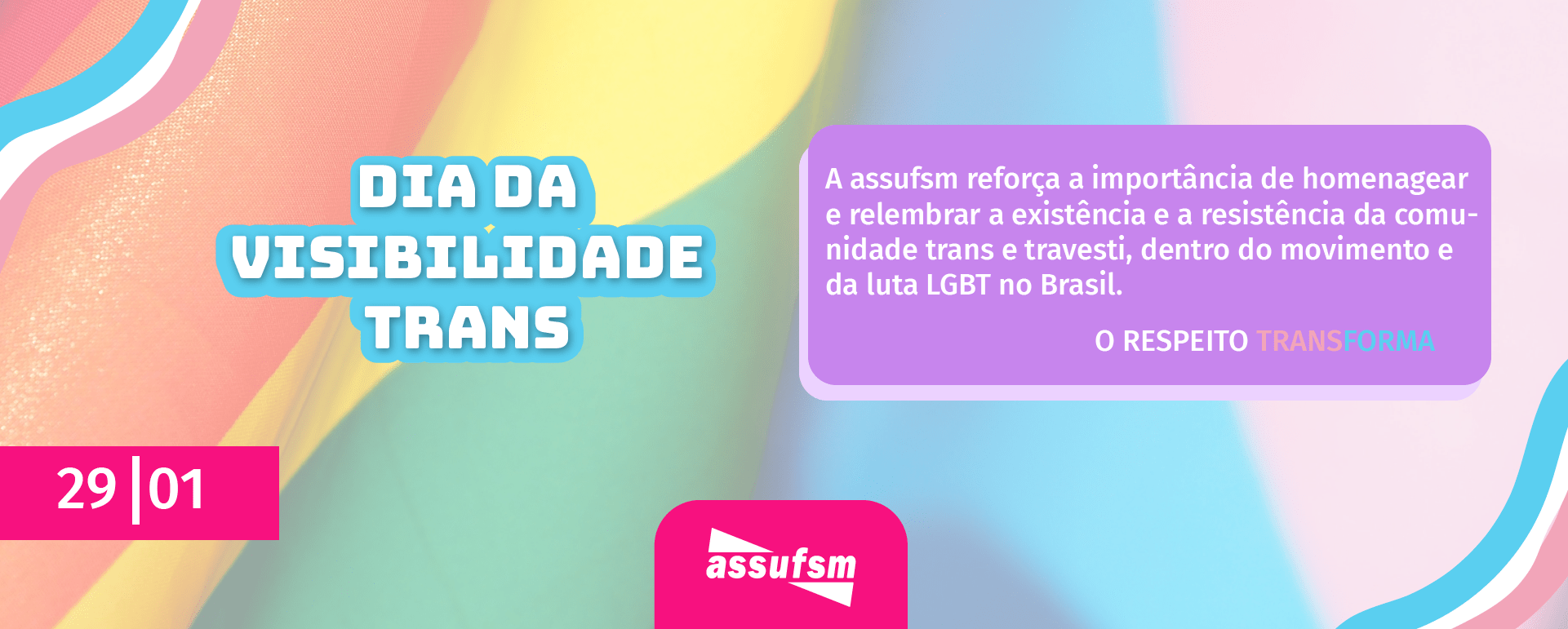29 de janeiro – Dia Nacional da Visibilidade Trans