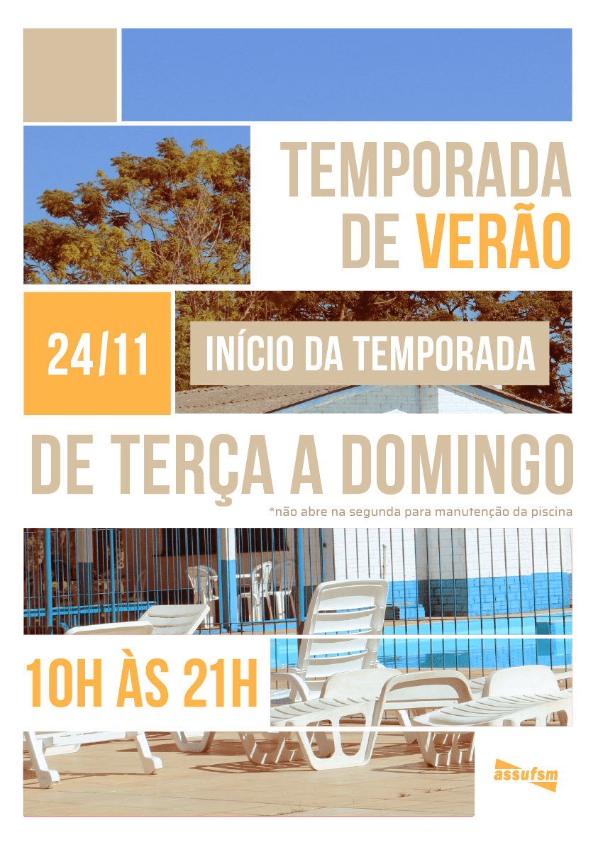 Abertura da Temporada de Verão 2018 da Assufsm acontece neste sábado (24)